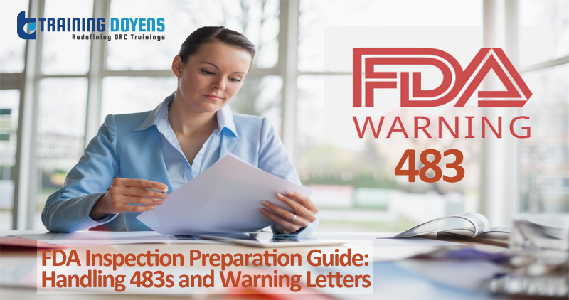 Live Webinar on FDA Inspection Preparation Guide: Handling 483s and Warning Letters